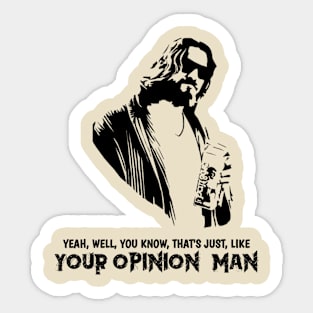 Big lebowski t-shirt Sticker